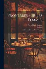 Proverbes Sur Les Femmes af Pierre-Marie Quitard