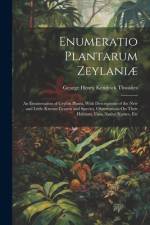 Enumeratio Plantarum Zeylaniæ af George Henry Kendrick Thwaites