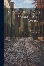 Nicolaus Lenau's Sämmtliche Werke; Volume 4 af Anastasius GrÃ¼n