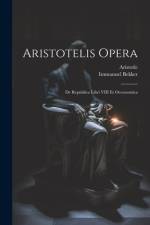 Aristotelis Opera