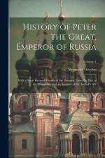 History of Peter the Great, Emperor of Russia af Alexander Gordon