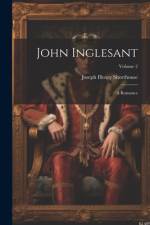 John Inglesant af Joseph Henry Shorthouse