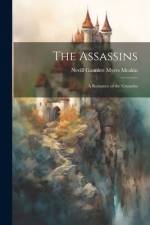 The Assassins af Nevill Gaunlett Myers Meakin