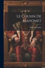 Le Cousin De Mahomet af Nicolas Fromaget