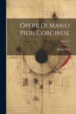 Opere Di Mario Pieri Corcirese; Volume 2 af Mario Pieri