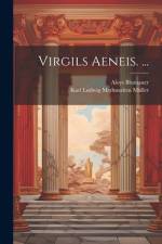 Virgils Aeneis. ... af Aloys Blumauer