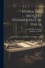 Storia Del Metodo Sperimentale in Italia af Raffaello Caverni