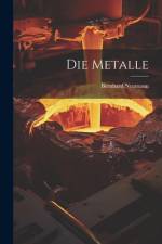 Die Metalle af Bernhard Neumann
