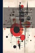 Lezioni Di Calcolo Infinitesimale; Volume 2 af Ernesto Pascal