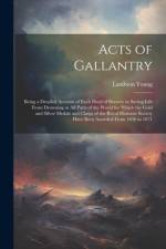 Acts of Gallantry af Lambton Young