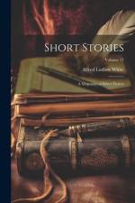 Short Stories af Alfred Ludlow White