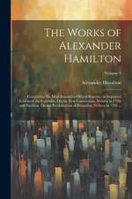 The Works of Alexander Hamilton af Alexander Hamilton