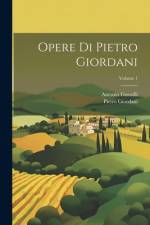 Opere Di Pietro Giordani; Volume 1 af Pietro Giordani