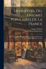 Devinettes, Ou, Enigmes Populaires De La France af Gaston Bruno Paulin Paris