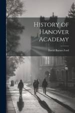 History of Hanover Academy af David Barnes Ford