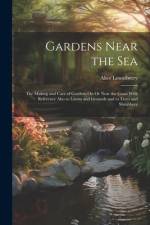 Gardens Near the Sea af Alice Lounsberry