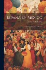 España En México af Anselmo De La Portilla