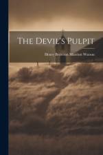 The Devil's Pulpit af Henry Brereton Marriott Watson