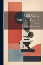 Medical Microscopy af Theodore Eugene Oertel