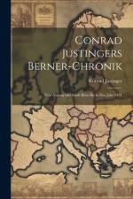 Conrad Justingers Berner-Chronik af Konrad Justinger