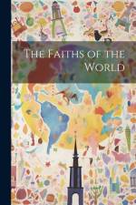 The Faiths of the World