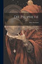 Die Prophetie af Elias Auerbach