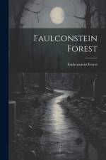 Faulconstein Forest af Faulconstein Forest