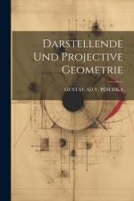 Darstellende Und Projective Geometrie af Gustav Ad V Peschka