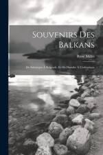 Souvenirs Des Balkans af RenÃ© Millet