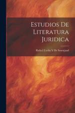 Estudios De Literatura Juridica af Rafael UreÃ±a Y de Smenjaud