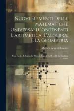 Nuovi Elementi Delle Matematiche Universali Contenenti L'aritmetica, L'algebra, E La Geometria af Michele Angelo Bonotto