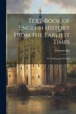 Text-Book of English History From the Earliest Times af Osmund Airy