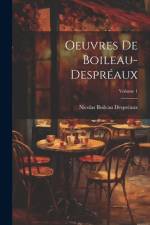 Oeuvres De Boileau-Despréaux; Volume 1 af Nicolas Boileau DesprÃ©aux