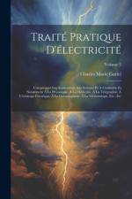 Traité Pratique D'électricité af Charles Marie Gariel