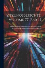Sitzungsberichte, Volume 77, part 1
