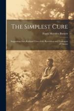 The Simplest Cure af Frank Marsden Burnett