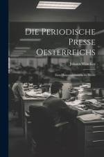 Die Periodische Presse Oesterreichs af Johann Winckler