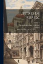 Lettres De Peiresc af Nicolas Claude Fabri De Peiresc