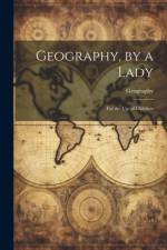 Geography, by a Lady