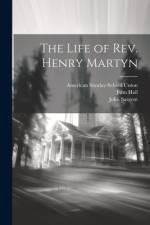 The Life of Rev. Henry Martyn af American Sunday-School Union