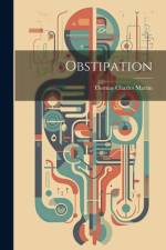 Obstipation af Thomas Charles Martin