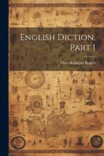 English Diction, Part 1 af Clara Kathleen Rogers