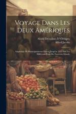 Voyage Dans Les Deux Amériques af Alfred Jacobs