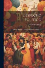 Despecho Político af Juan Pedro Didapp
