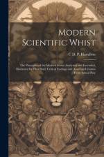 Modern Scientific Whist af C D P Hamilton