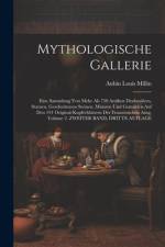 Mythologische Gallerie af Aubin Louis Millin