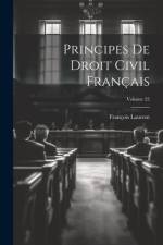 Principes De Droit Civil Français; Volume 25 af FranÃ§ois Laurent