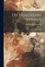 Die Hereditäre Syphilis af Friedrich Baerensprung