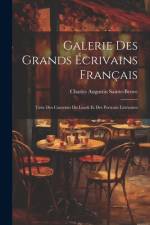Galerie Des Grands Écrivains Français af Charles Augustin Sainte-Beuve