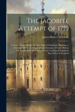 The Jacobite Attempt of 1719 af James Butler Ormonde